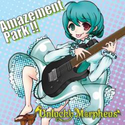 Unlucky Morpheus : Amazement Park !!